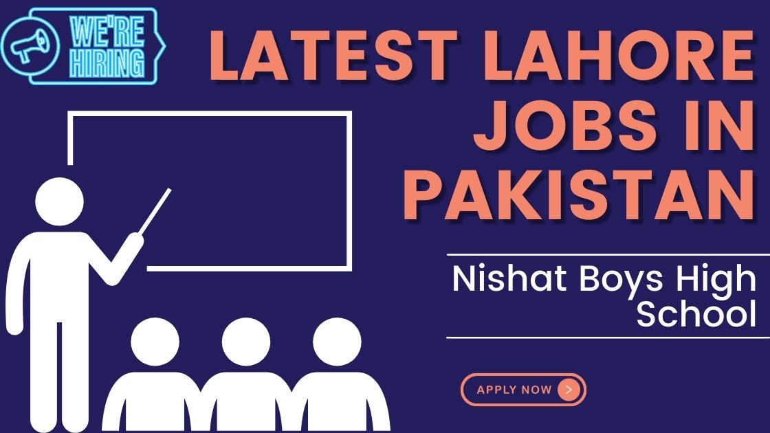 Latest Lahore Jobs In Pakistan