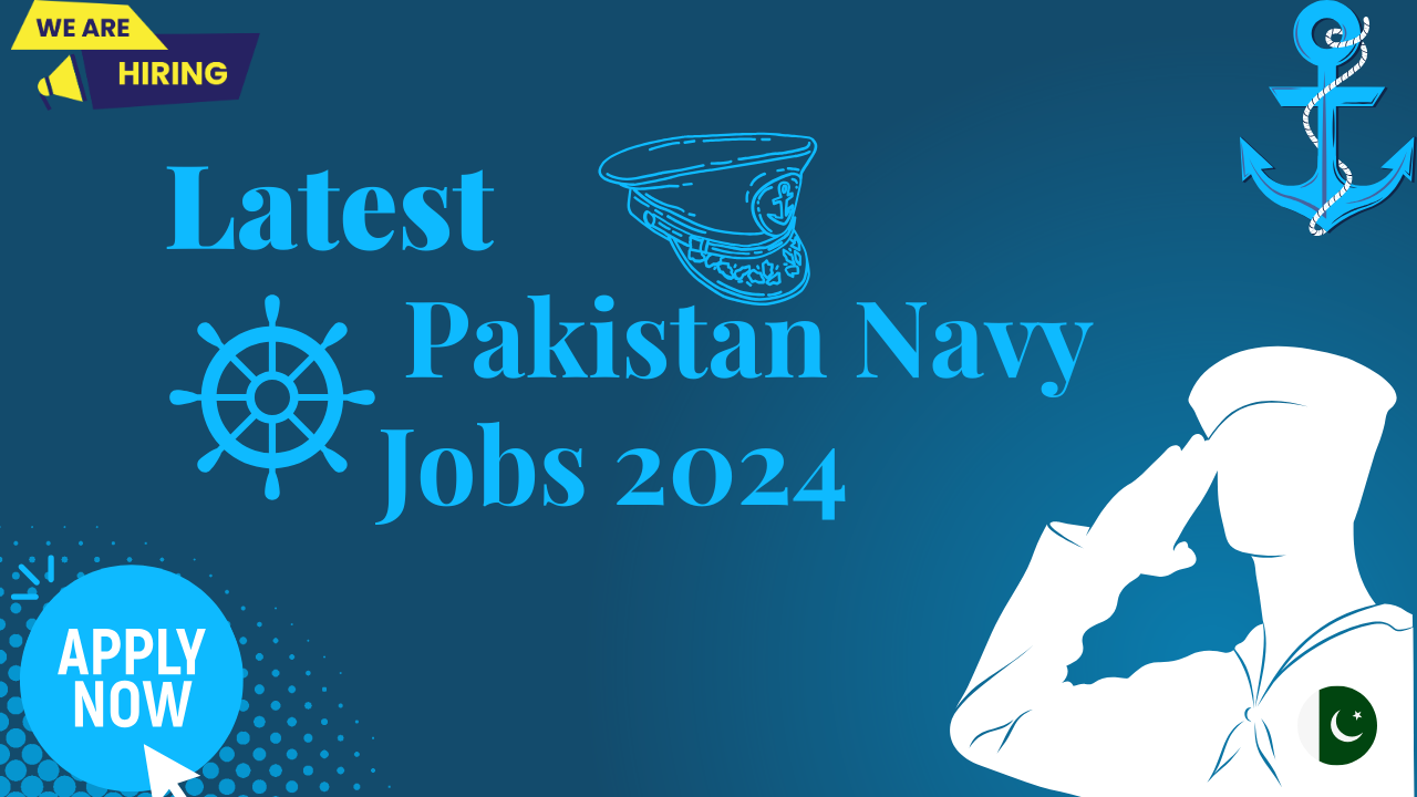 Join Pakistan Navy Jobs 2024