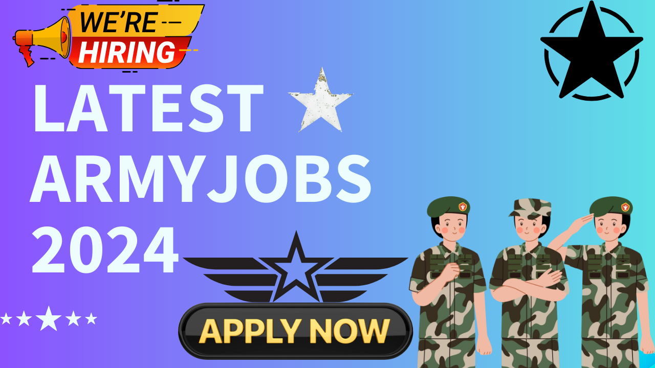 Army Jobs 2024