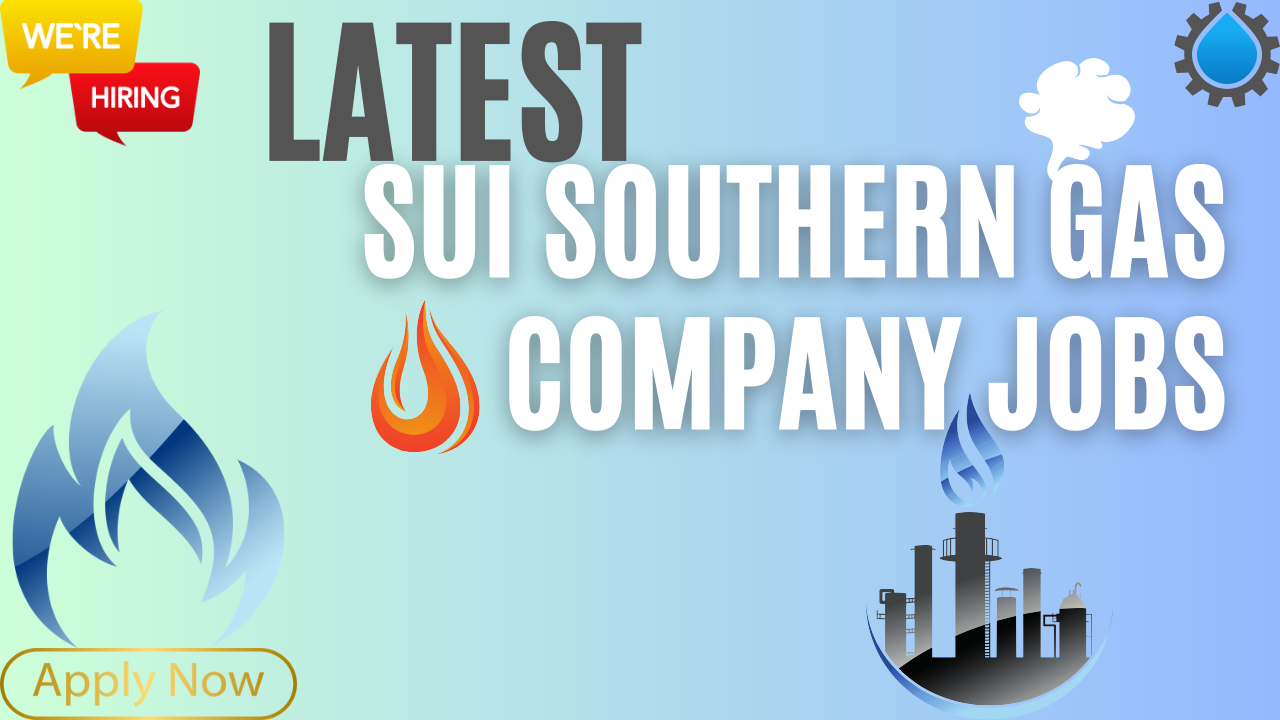 Latest Sui Southern Gas Company Jobs