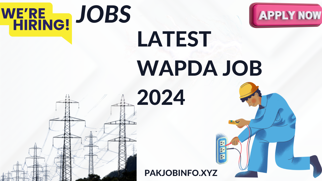 Latest Wapda Job 2024