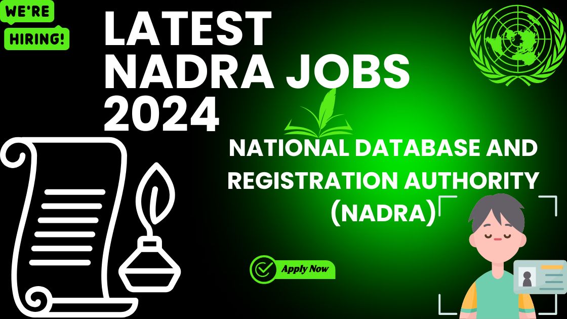 Latest Nadra Jobs 2024