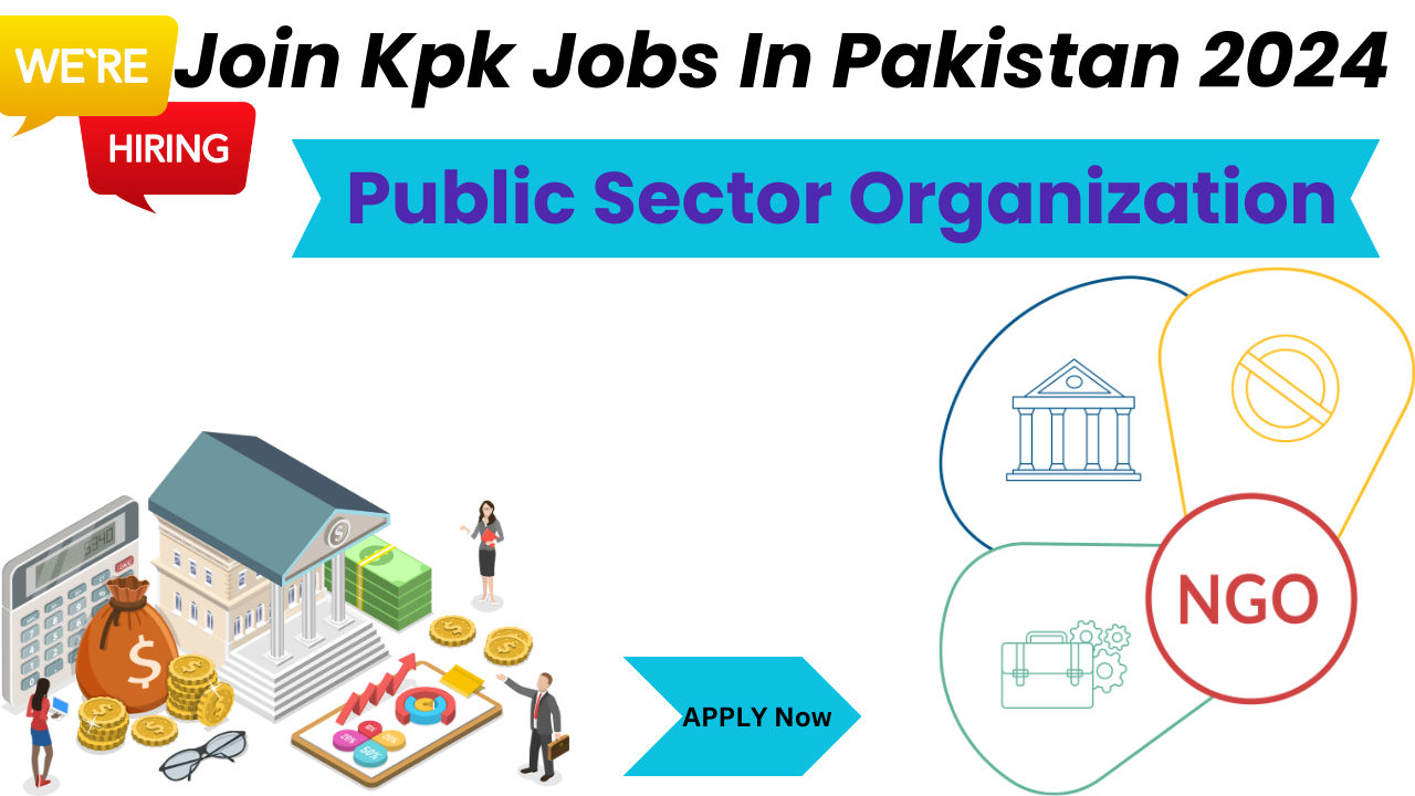 Join Kpk Jobs In Pakistan 2024