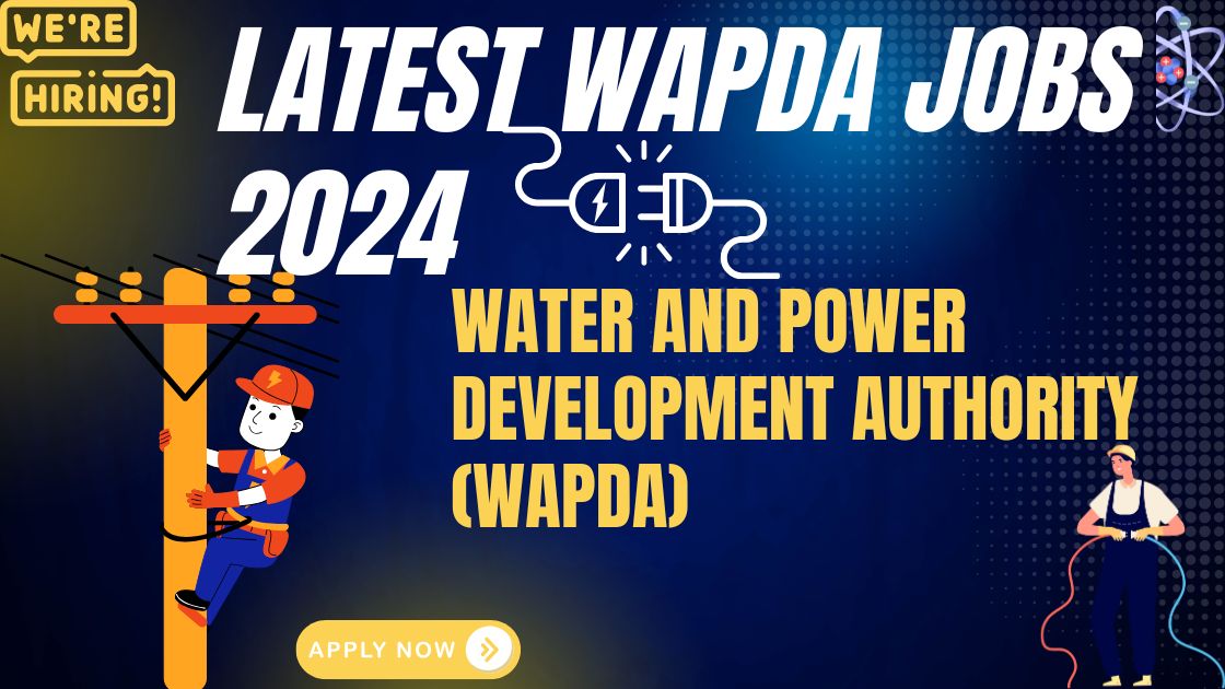 Latest Wapda Jobs 2024